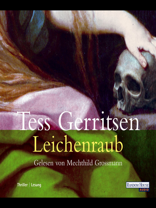 Title details for Leichenraub by Tess Gerritsen - Wait list